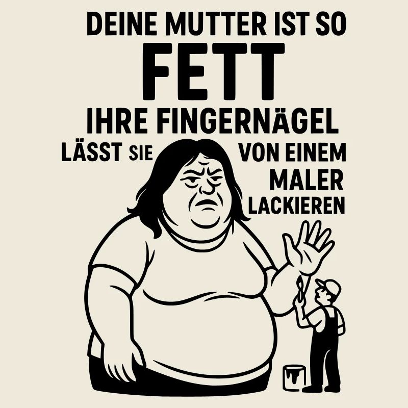 Your Mom Wit Fat Painter Painter Fingernails