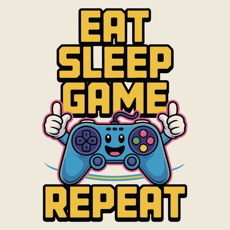 Eat Sleep Game Repeat