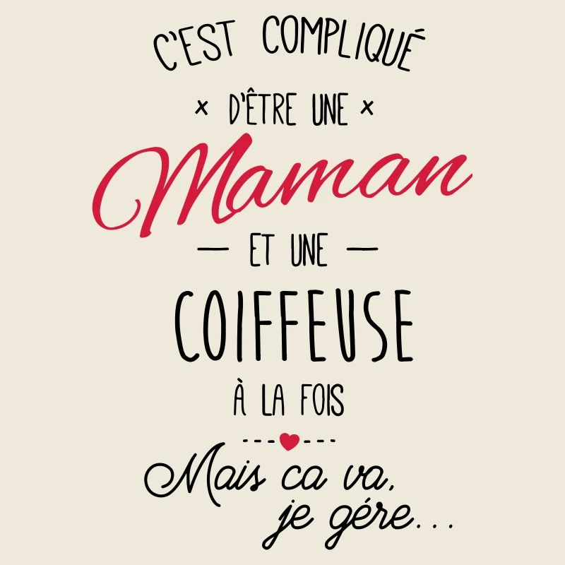 maman et Coiffeuse