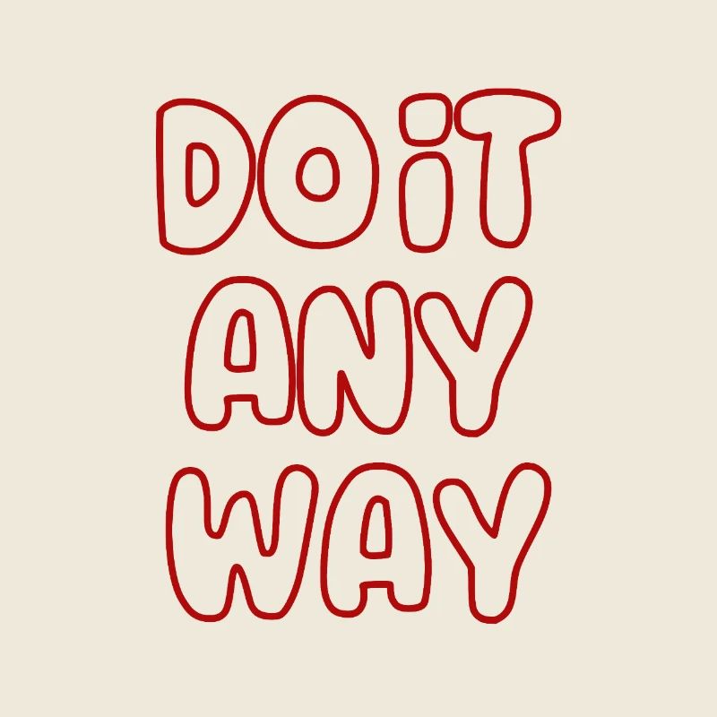 do_it_any_way