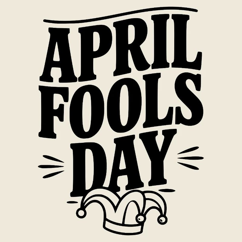 April Fools Day
