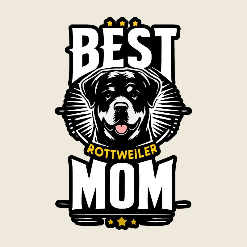 Best Mom, Rottweiler's Best Mom