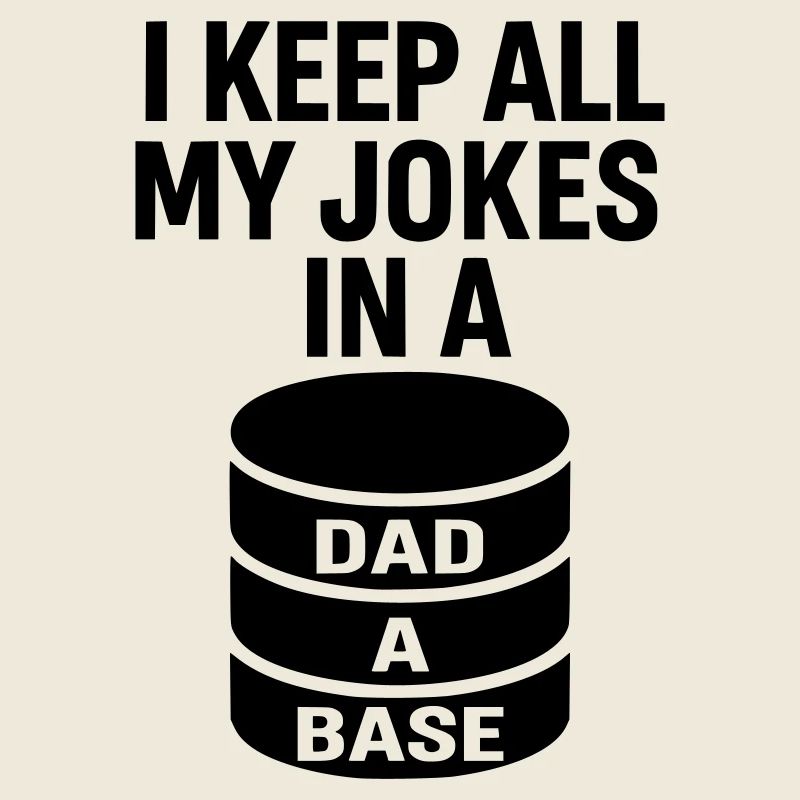 Dad-A-Base - Conception de blagues de papa pour les papas nerds
