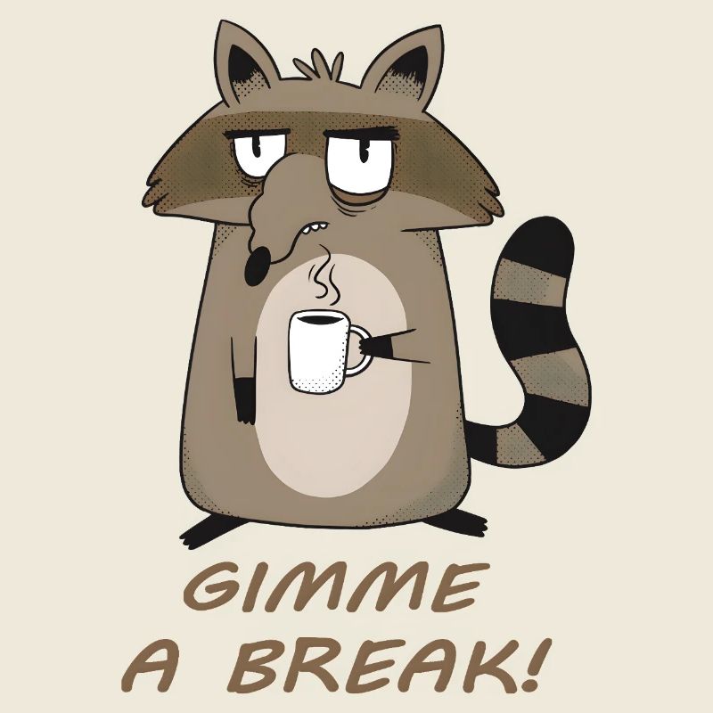 Gimme a Break! Tired raccoon with coffee