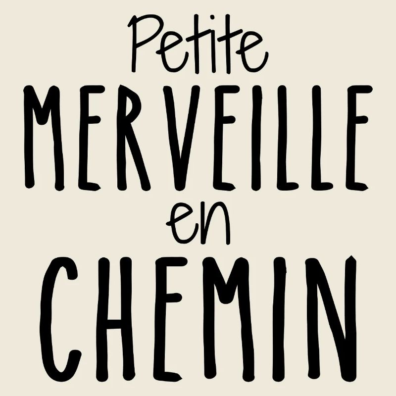 Petite Merveille en Chemin