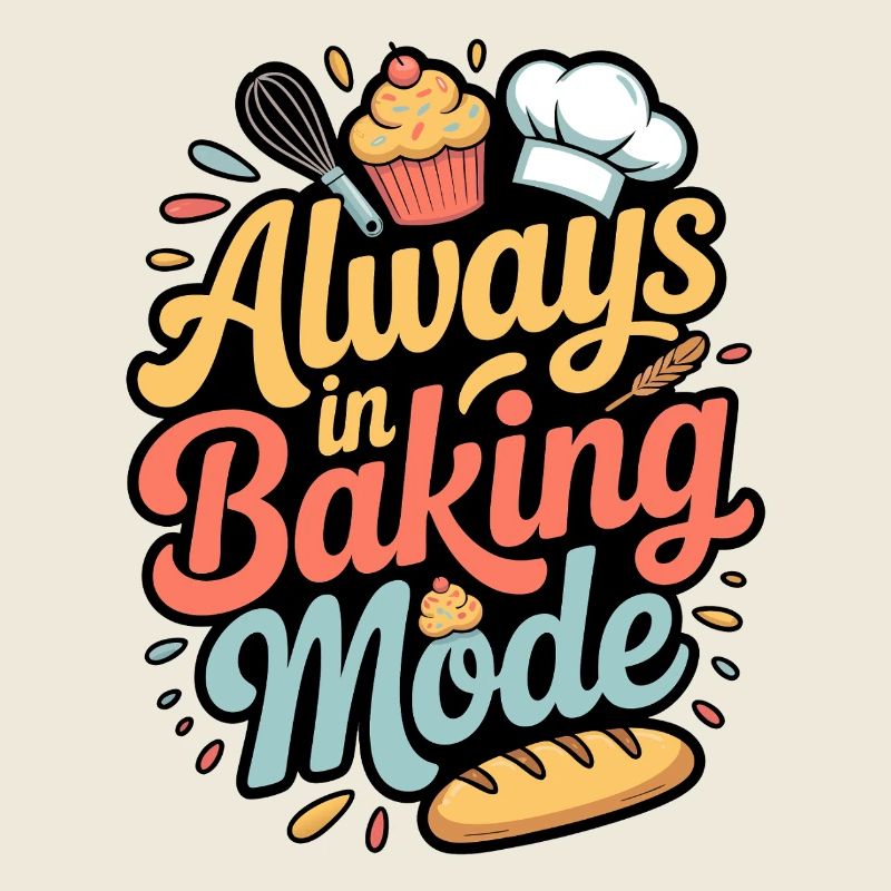 Immer bereit zu backen buntes Bäckermotiv