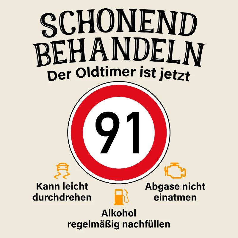 91. Geburtstag Schonend Behandeln Oldtimer Ist 91