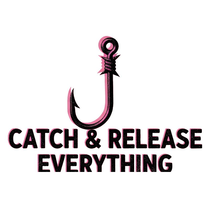 Catch & Release Everything