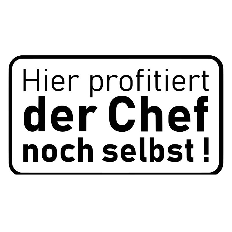der Chef noch selbst