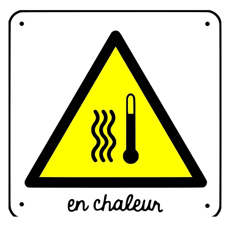 En chaleur