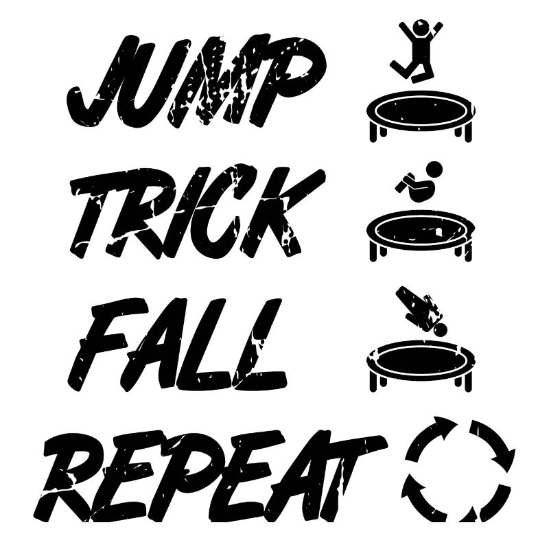 Jump Trick Fall Repeat