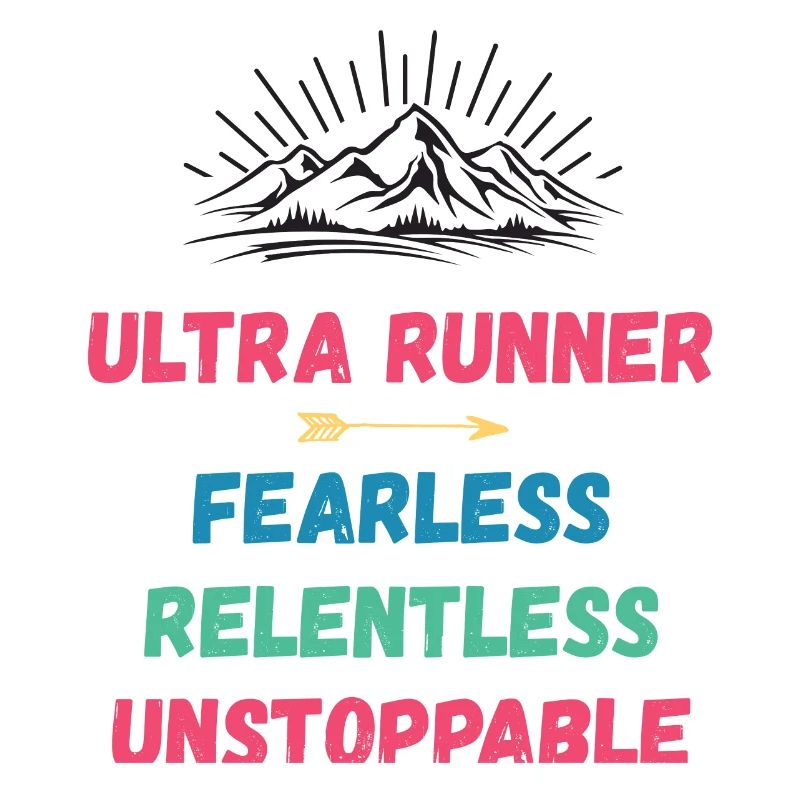 Ultra Runner - Intrépide. Implacable. Imparable.