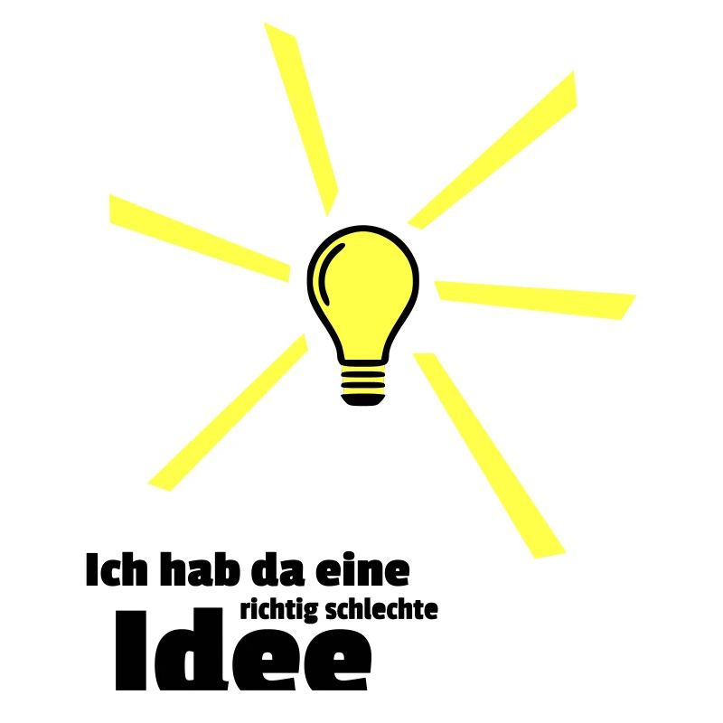 Bad idea