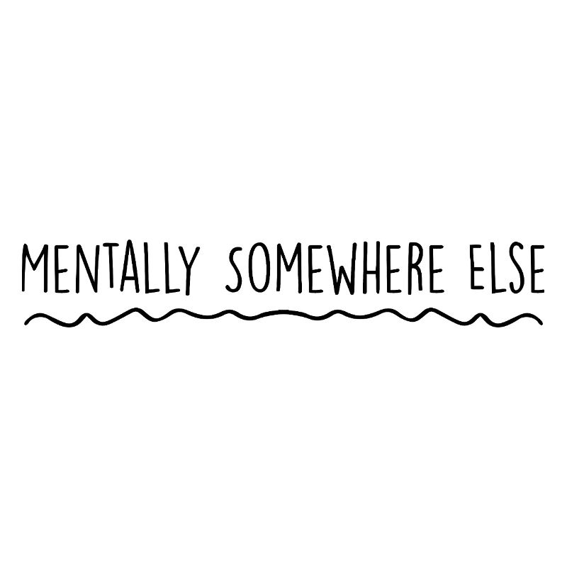Mentally somewhere else
