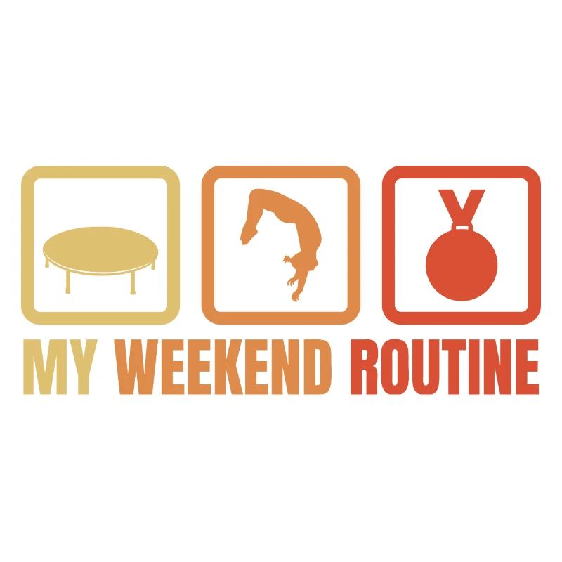 My Weekend Routine