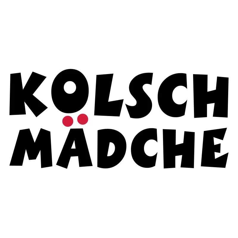 Kölsch Mädche - Ein Mädchen aus Köln