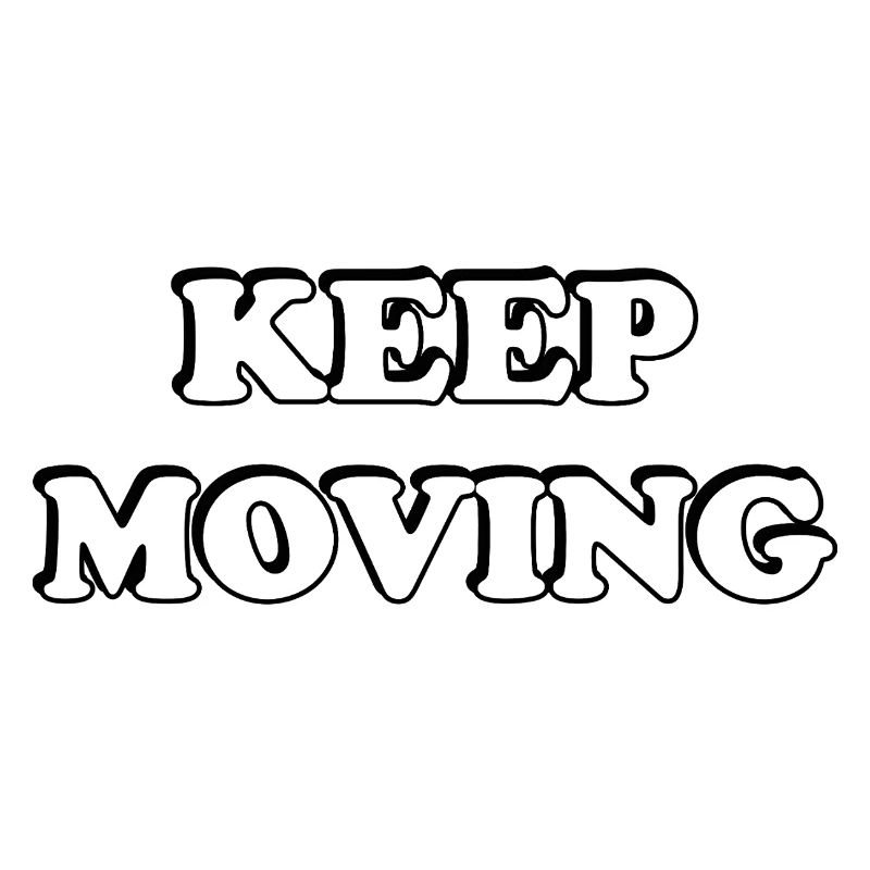Keep Moving 