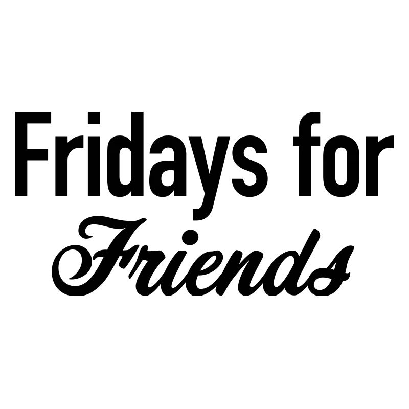 Les vendredis entre amis