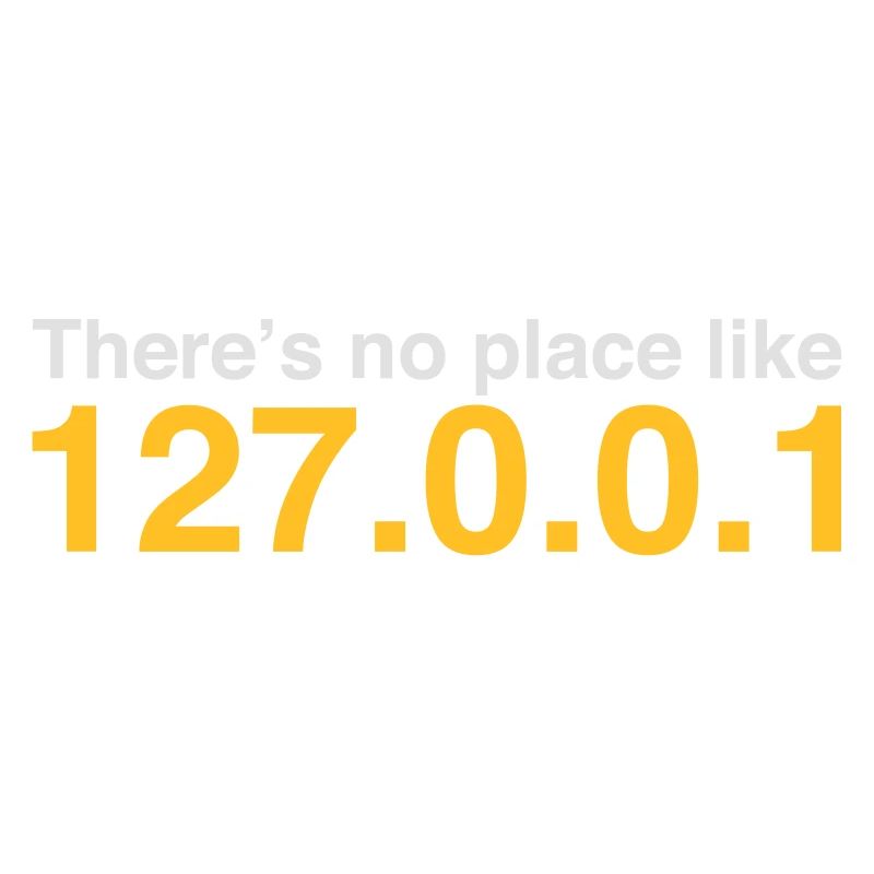 NERD HUMOR: There's No Place Like Localhost