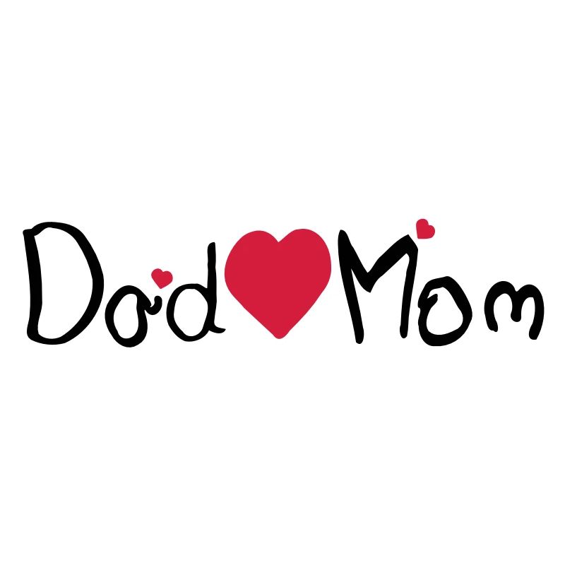 Dad heart Mom