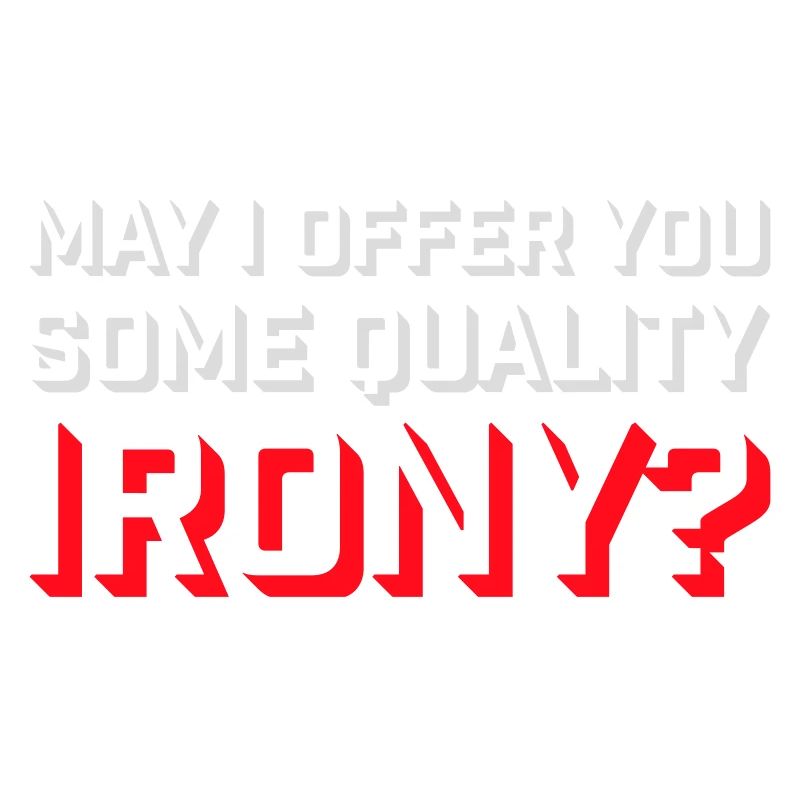 Puis-je vous offrir un peu d’ironie de qualité, Lustiger Spruch