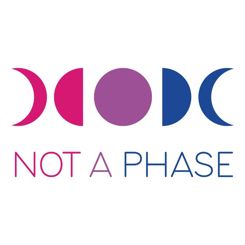 LGBTQ Pride Month - Not a Phase - Bisexual
