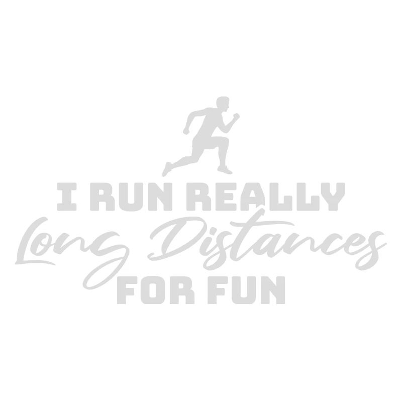 I Run Really Long Distances For Fun Marathon Sport