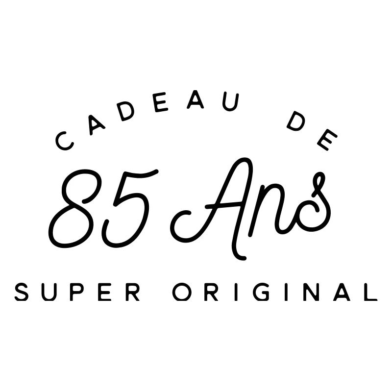 Cadeau 85 ans 
