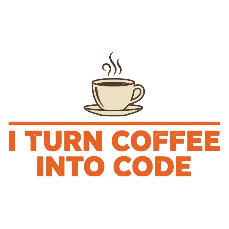I Turn Coffee Into Code – Programmer Retro