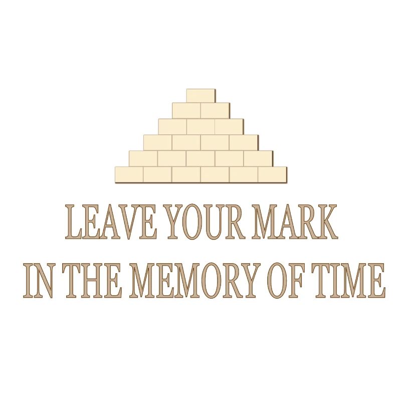 Djoser Pyramid – Leave Your Mark Design