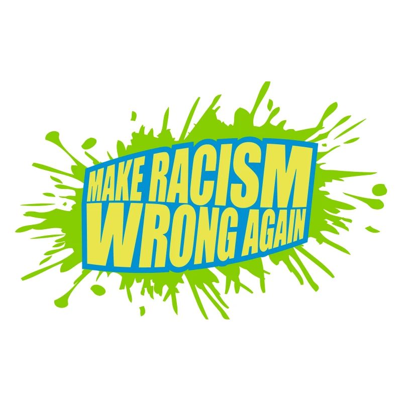 make racism wrong again
