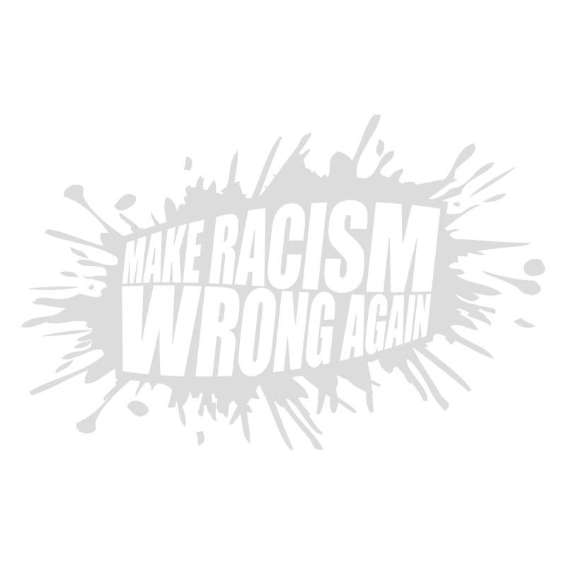 make racism wrong again
