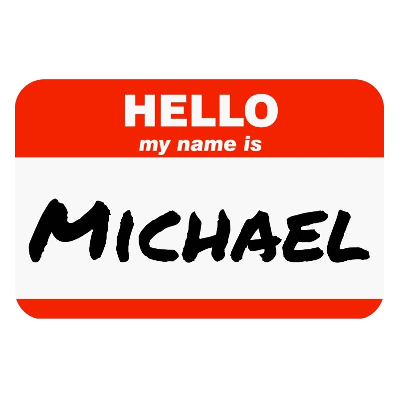 Hello My Name Is Michael Label Name Tag