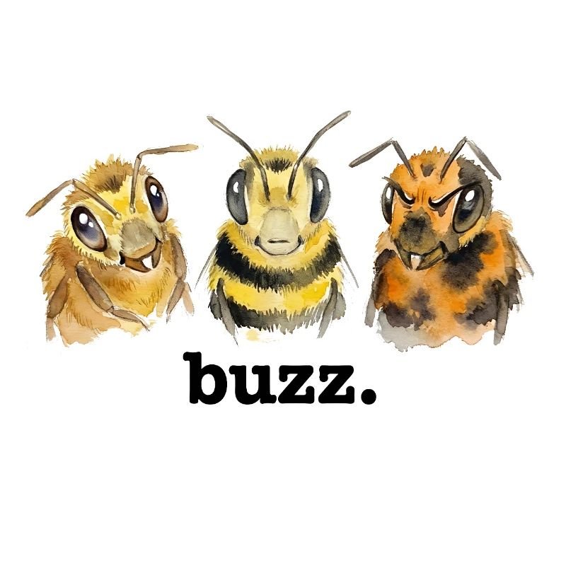 Bees buzz – Funny buzzing for bee lovers