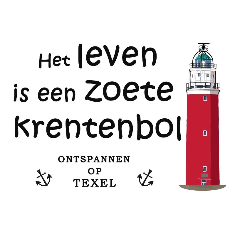 Texel, Netherlands, Saying in Dutch