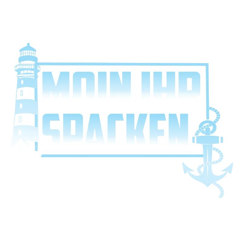 MOIN YOUR SPACKEN