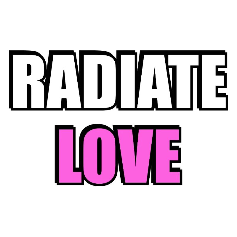 Radiate Love Bold Typography