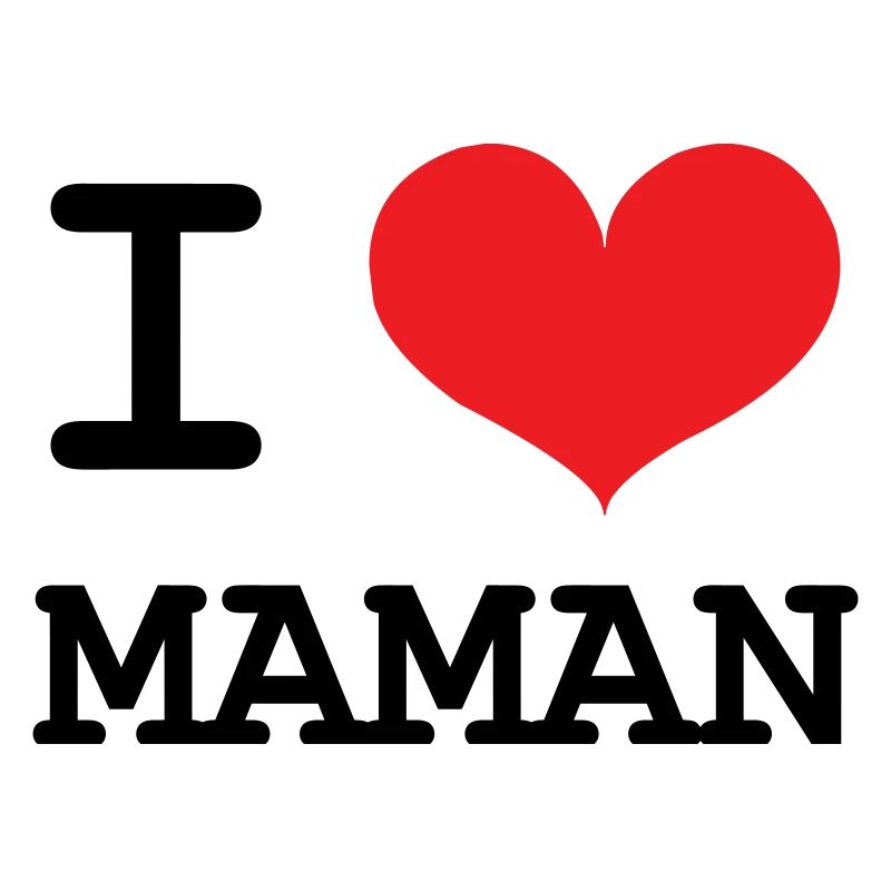 Ich liebe meine Mutter - Muttertag