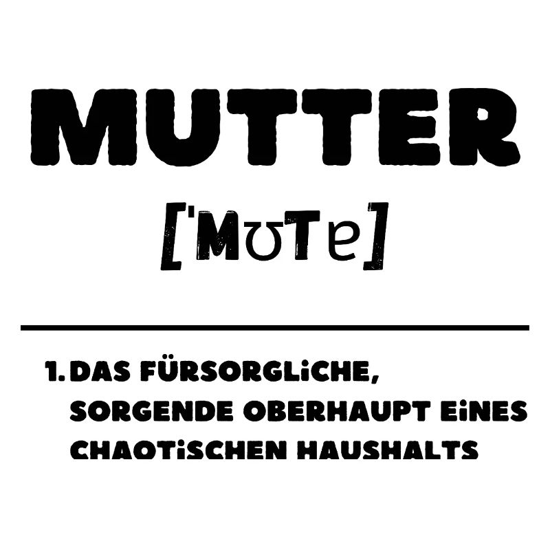 Définition de la mère : Chef de foyer chaos