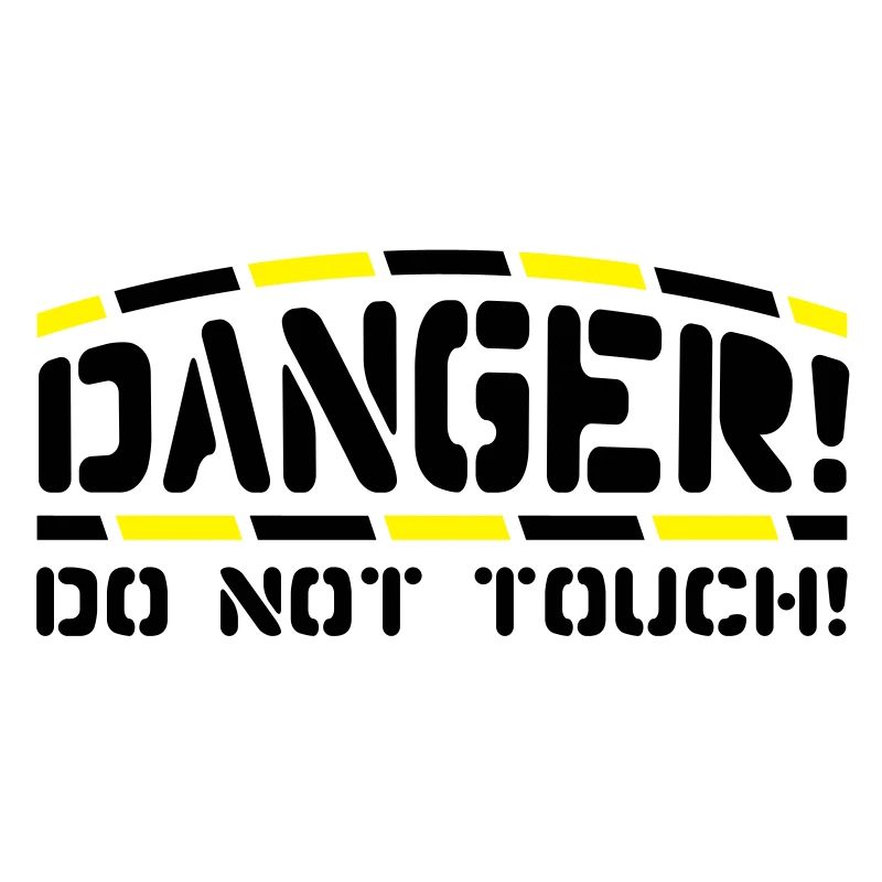 danger_do_not_touch_t2