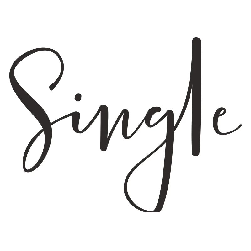 Single – Cooles Statement Textdesign