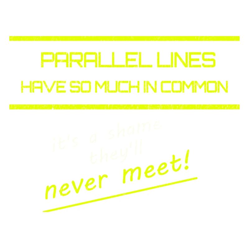 Funny Parallel Lines Math Tee