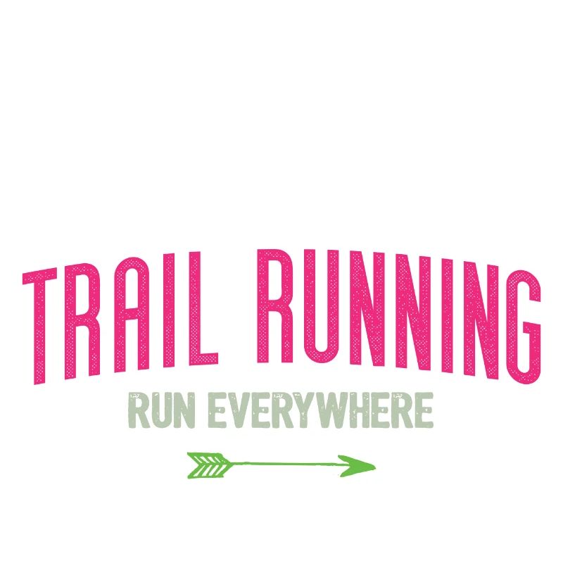 Trail Running – Run Everywhere