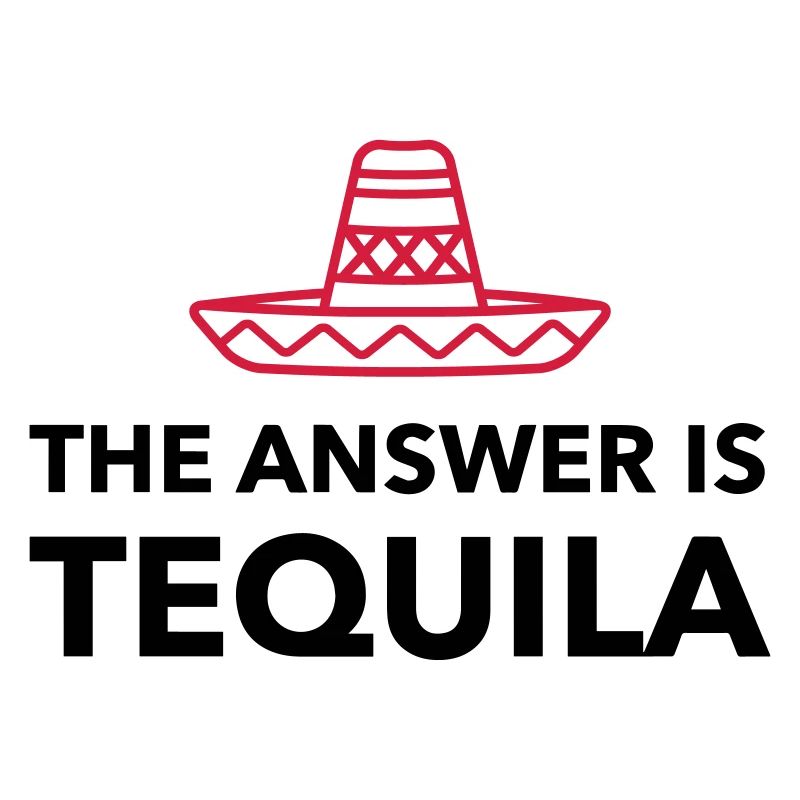 La réponse est Tequila