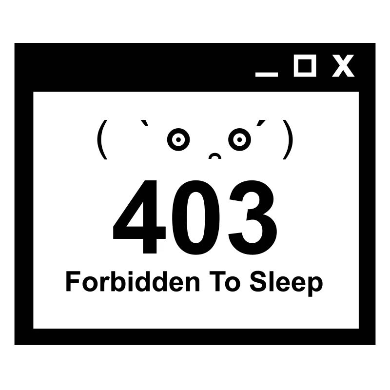 403 Interdit de dormir - Nerd Baby Design