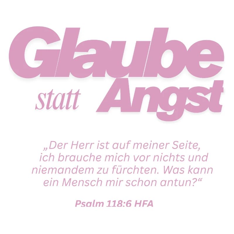 Glaube statt Angst 