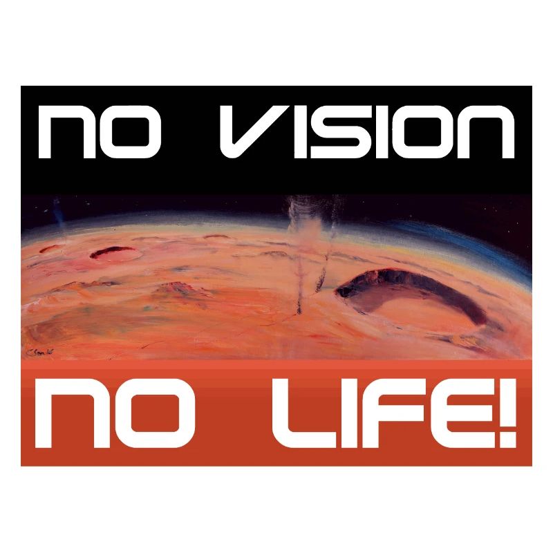 Mars: Pas de vision, pas de vie