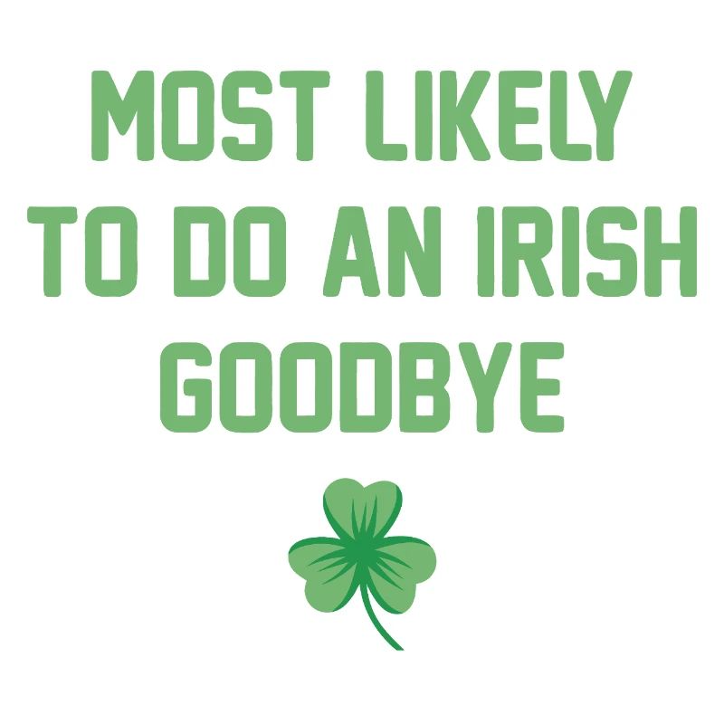 Irish Goodbye Shamrock Tee