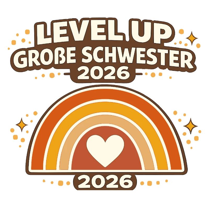 Level Up große Schwester 2026 Regenbogen