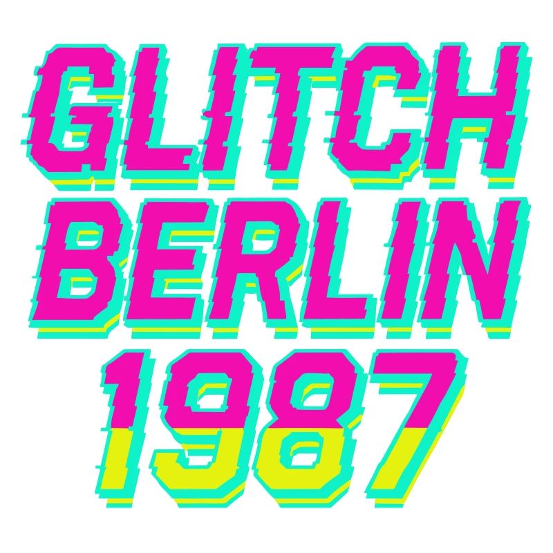 Glitch, Berlin 1987